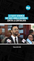 La fuerte denuncia que hace Donald Guerrero contra la Contraloría