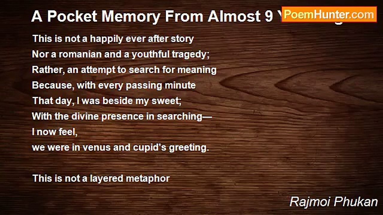 Rajmoi Phukan - A Pocket Memory From Almost 9 Years Ago