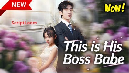 This Is His Boss Babe