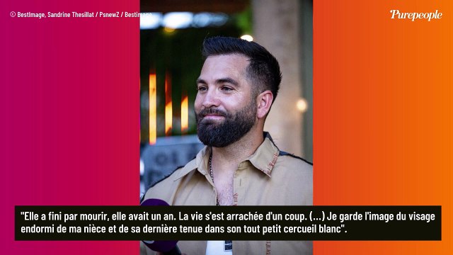 Je garde l'image de son visage endormi : Ce bébé né prématurément avait fait de Kendji Girac un oncle, il a quitté ce monde à 1 an