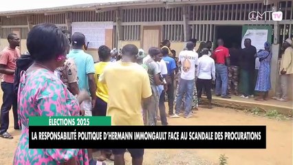 [#Reportage] Élections 2025 : la responsabilité politique d’Hermann Immongault face au scandale des procurations