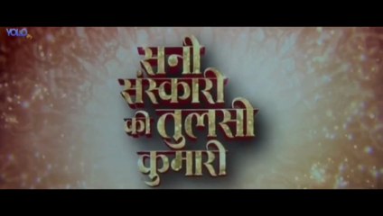 Sunny Sanskari Ki Tulsi Kumari 2025 Hindi Movie