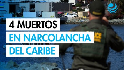 EU reporta 4 muertos tras ataque a presunta narcolancha en el Caribe