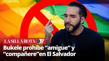 Nayib Bukele prohíbe el lenguaje inclusivo en El Salvador: “No más amigue ni compañere”