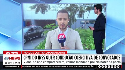 CPMI do INSS quer condução coercitiva de convocados que se recusarem a depor