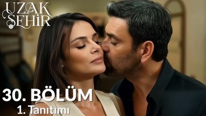 Uzak Sehir - Episode 30 (English Subtitles)