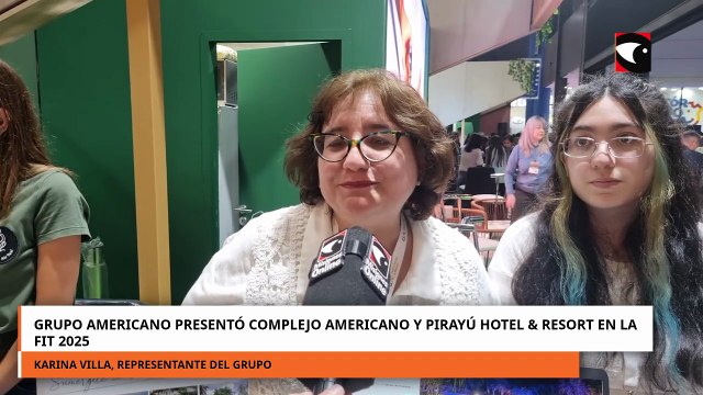 Grupo Americano presentó Complejo Americano y Pirayú Hotel & Resort en la FIT 2025