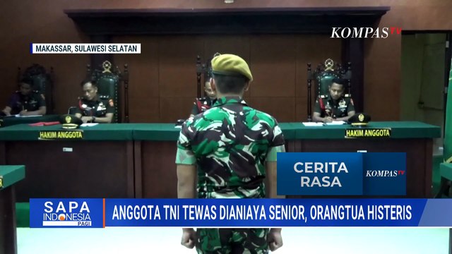 Vonis Ringan Kasus Tewasnya Prajurit TNI Dianiaya Senior, Orangtua Protes Dinilai Tak Adil