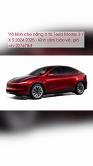 Vỏ kính che nắng ô tô Tesla Model 3 Y X S 2024 2025 - Kính râm bảo vệ, giá chỉ 227678đ - TRIPMAP Marketplace