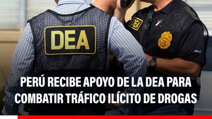 Perú combate el tráfico ilícito de drogas con apoyo tecnológico de la DEA, afirma la Dirandro