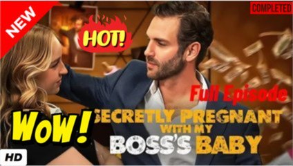 🧡🍏 🔥 Shes Pregnant with Her Bosss Baby and Forcing Him to Marry!