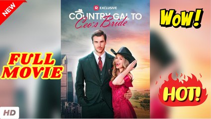 🧡🍏 🔥 Country Gal To CEO's Bride dailymotion