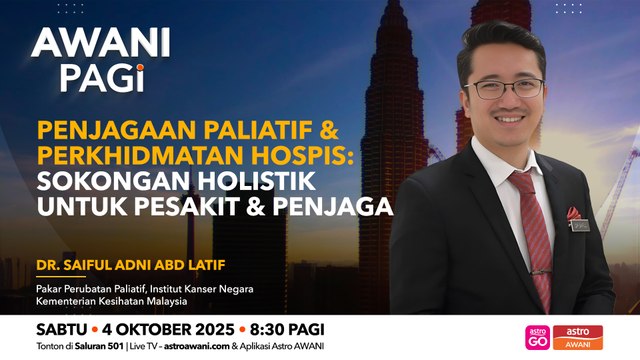 AWANI Pagi: Penjagaan Paliatif & Perkhidmatan Hospis