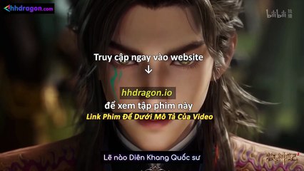 Mục Thần Ký Tập 51 Vietsub thuyết Minh Tiếng Việt