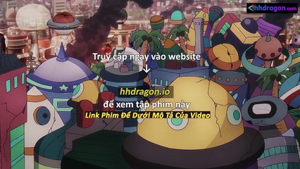 Đảo Hải Tặc One Piece Tập 1146 Vietsub Thuyết Minh Tiếng Việt