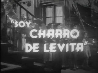 Tin Tan - Soy Charro de Levita (1949)