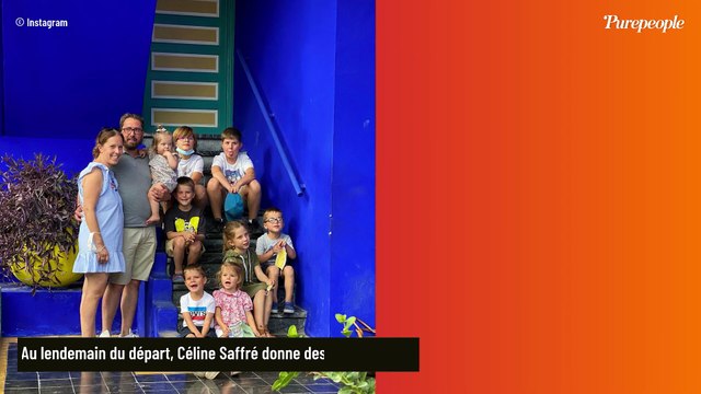 Fabrice Saffré (Familles nombreuses) parti à 7000 kilomètres du foyer, sa femme Céline donne des nouvelles : On a énormément échangé