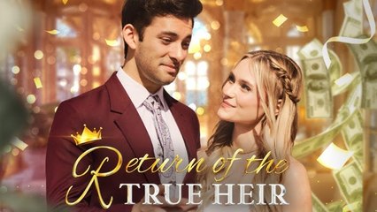 Return Of The True Heir