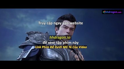 Tử Xuyên Phần 2 Tập 13 Vietsub Thuyết Minh Tiếng Việt