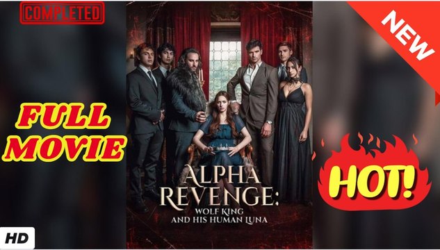 Alpha Revenge - Wolf King And His Human Luna dailymotion