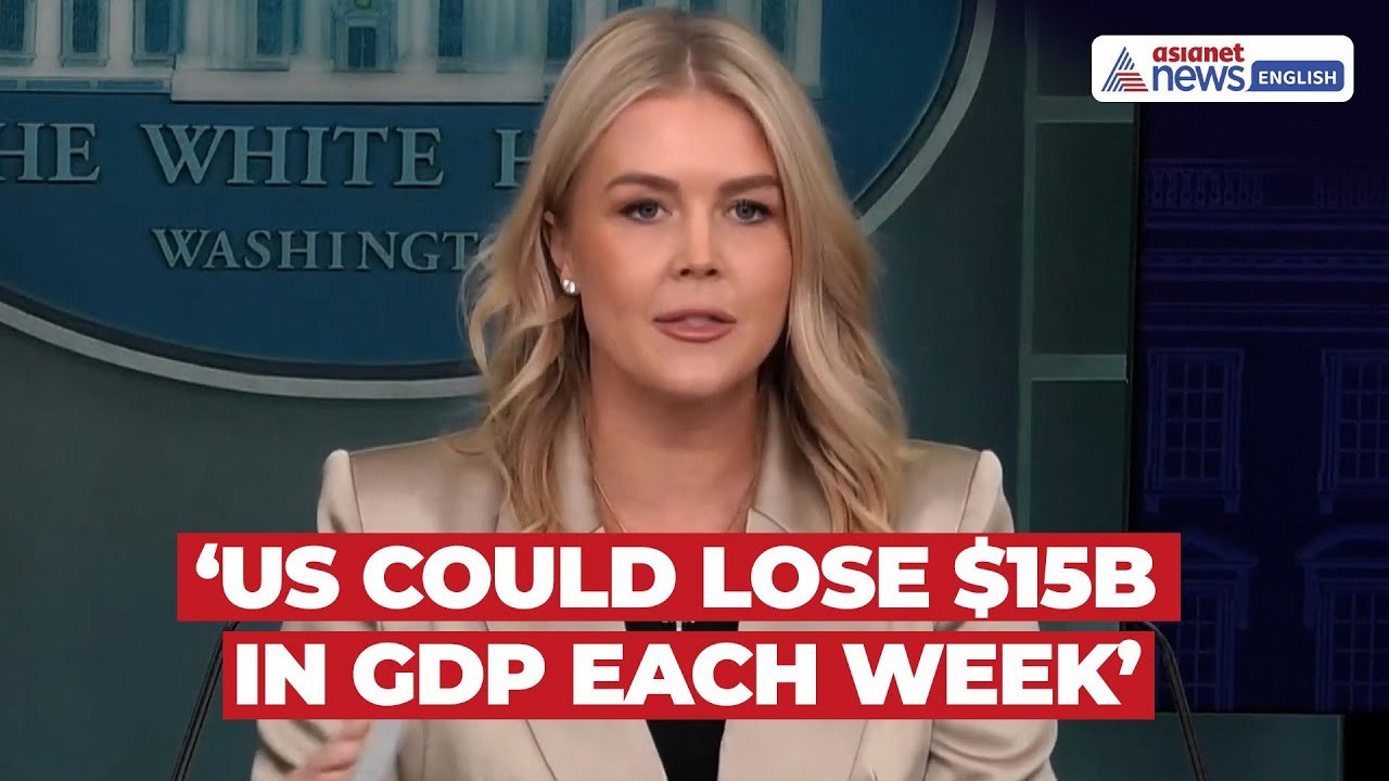 ‘US Could Lose $15B in GDP Each Week’: White House Press Secy Leavitt on Govt Shutdown