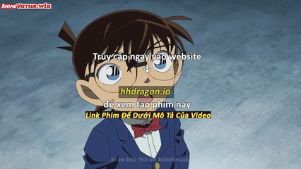 Thám Tử Lừng Danh Conan Tập 1179 Vietsub Thuyết Minh Tiếng Việt