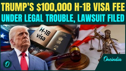 Trump’s $100,000 H-1B VISA FEE Faces Court Challenge | Lawsuit Claims ‘No Authority To Impose Fees’