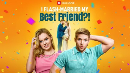 [EngSub] I Flash-Married My Best Friend!