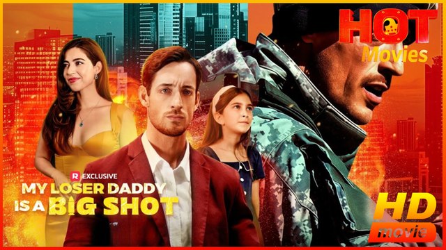 My Loser Daddy is a Big Shot | Full Movie HD - Best Drama ShortFilms Hot Male Justin Daniel Price Christine Gonzalez Drama Comeback Story Modern Military Political USA Banquet Mansion Restaurant Contemporary All Ages Heiress/Socialite Single Dad Super War