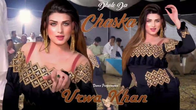 Dhole Da Chaska , Urwa Khan,New Mujra Dance.Best Performance , S Studio 2025