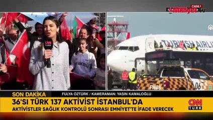 İsrail'in alıkoyduğu Sumud Filosu'ndaki 36 Türk İstanbul'da