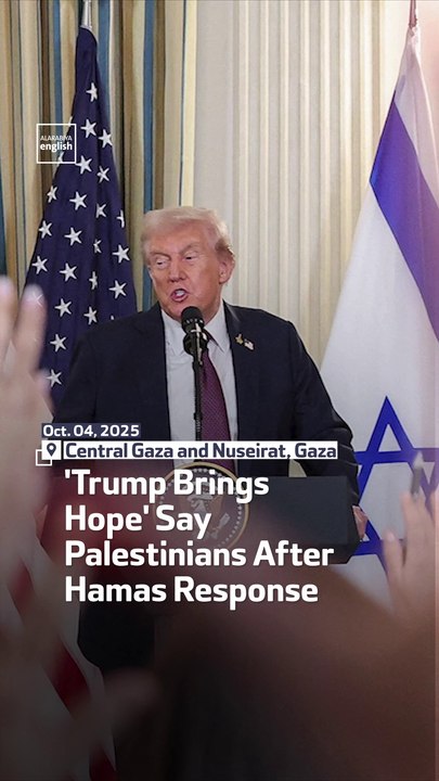 'Trump Brings Hope' Say Palestinians After Hamas Response