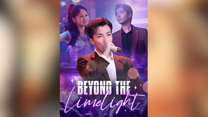 Beyond The Limelight – Full HD Movie | English Sub