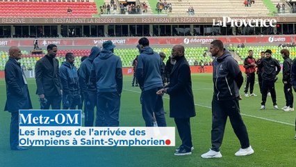 Metz-OM : les Olympiens sont arrivés au Stade Saint-Symphorien