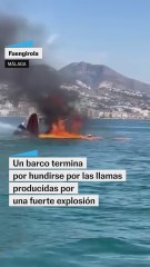 Una explosión de un barco deja ocho heridos en Fuengirola