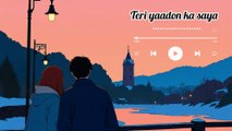 Teri Yaadon Ka Saya | Heart Touching Sad Song | Written by Rahul Kumar Mehta | Hindi Love Song 2025