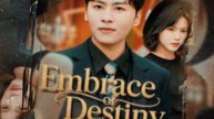 Embrace of Destiny (2025) - FULL [Eng Sub]