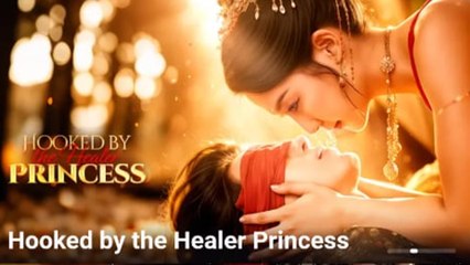 Hooked By The Healer Princess