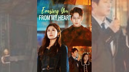 Erasing You From My Heart