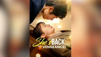 She’s Back With A Vengeance – FULL HD MOVIE [Eng Sub]