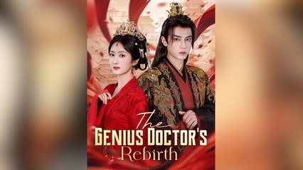The Genius Doctor’s Rebirth – Full HD Movie 2025 [EngSub]