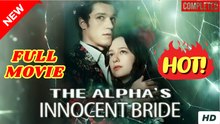 🧡🍏 🔥  The Alphas Innocent Bride
