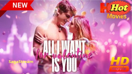 🎀All I Want for Valentines Is You Full Movie HD 🎀 dailymotion