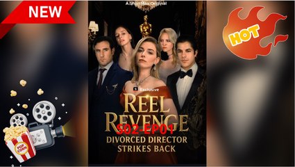 🎀Reel Revenge Divorced Director Strikes Back (2025) Full🎀 DAILYMOTION
