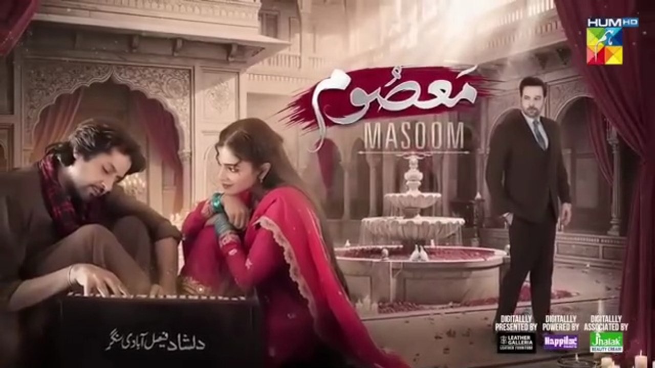 Masoom Episode 09 [CC] -5th October  2025 - Imran Ashraf & Sonya Hussyn - Presented by Leather Galleria  & Powered by Happilac Paints