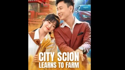 City Scion Learns To Farm Full
