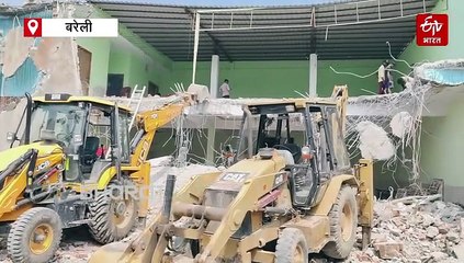 बरेली में उपद्रव के बाद बुलडोजर एक्शन; IMC प्रवक्ता नफीस का बारात घर किया गया ध्वस्त, आज भी कार्रवाई जारी