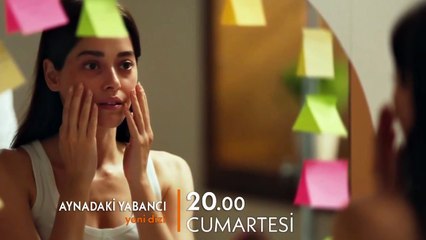 Aynadaki Yabancı 2.Bölüm