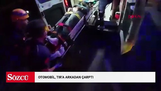 Otomobil, TIR’a arkadan çarptı: 1’i ağır, 5 yaralı