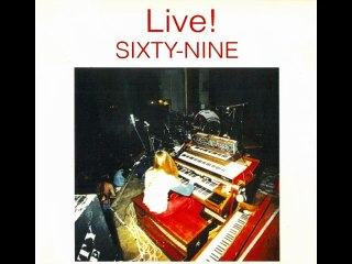 Sixty Nine - album Live! 1974 (1994)
